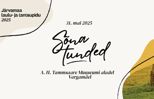Järvamaa laulu- ja tantsupidu 31. mail 2025
