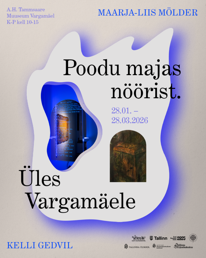 28. jaanuaril avatakse Vargamäel kunstnik Kelli Gedvili ja kirjanik Maarja-Liis Mölderi ühisnäitus “Poodu majas nöörist. Üles Vargamäele.”
