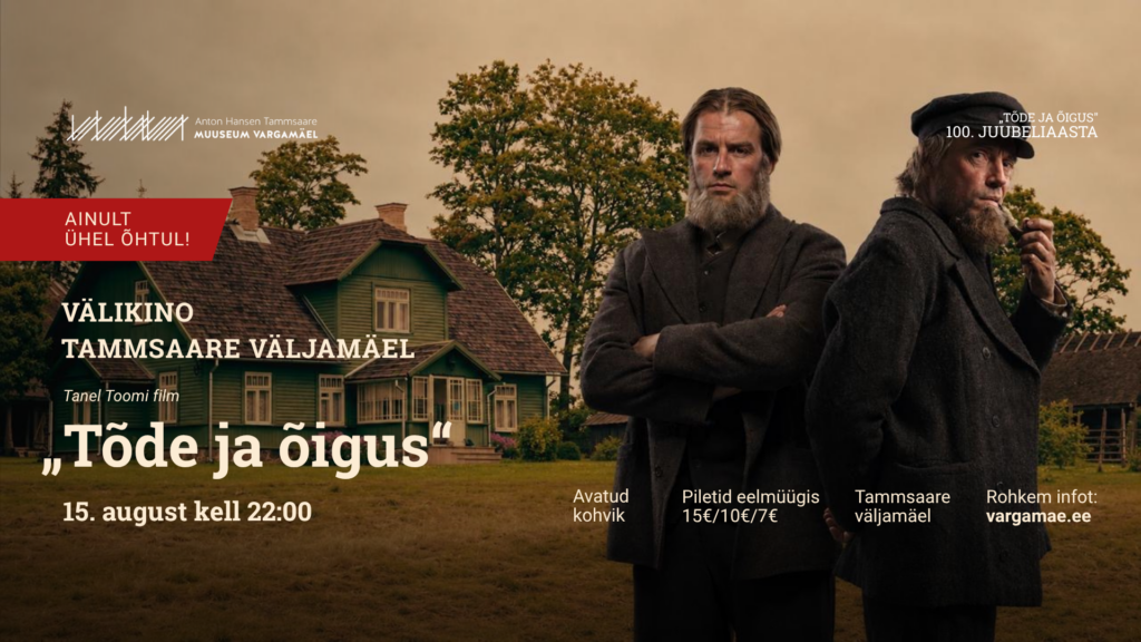 Filmi “Tõde ja õigus” esmakordne linastus Vargamäel